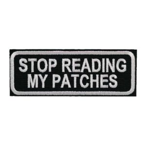 STOP READING MY PATCHES Kangasmerkki - STOP READING MY PATCHES Patch