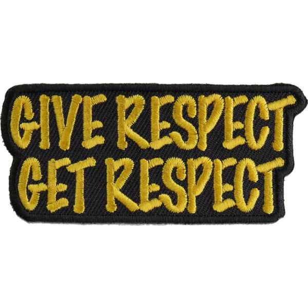 Give Respect Get Respect Iron on Kangasmerkki - Patch - 7.5x3.5cm